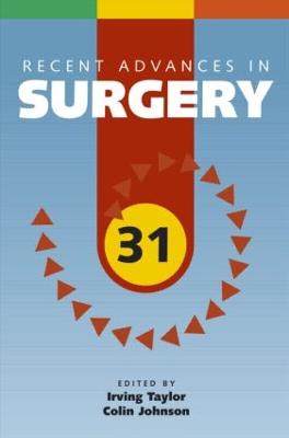Recent Advances in Surgery 31 31st edition