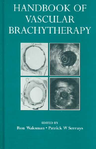 Handbook of Vascular Brachytherapy