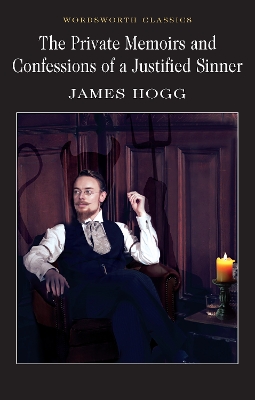 Private Memoirs & Confessions of a Justified Sinner New edition