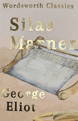 Silas Marner New edition