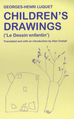 Children's Drawings: Le Dessin Enfants