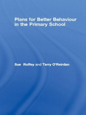 Plans for Better Behaviour in the Primary School: Management and Intervention