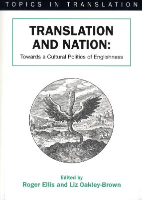 Translation and Nation: Towards A Cultural Politics of Englishness