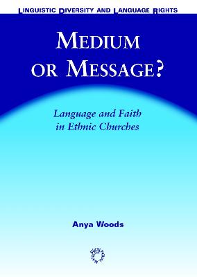 Medium or Message?: Language and Faith in Ethnic Churches