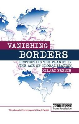 Vanishing Borders: Protecting the planet in the age of globalization