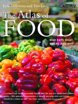 Atlas of Food: Who Eats What, Where and Why
