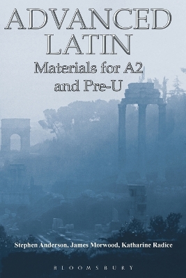 Advanced Latin: Materials for A2 and PRE-U
