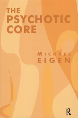 Psychotic Core