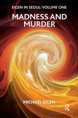 Eigen in Seoul: Madness and Murder