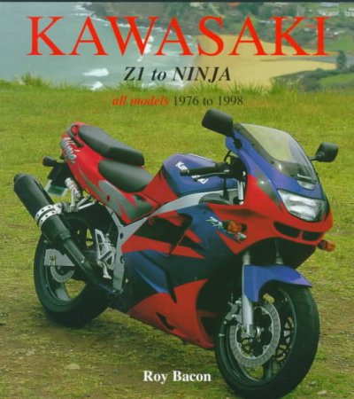 Kawasaki - Z1 to Ninja: All Models - 1976 to 1998