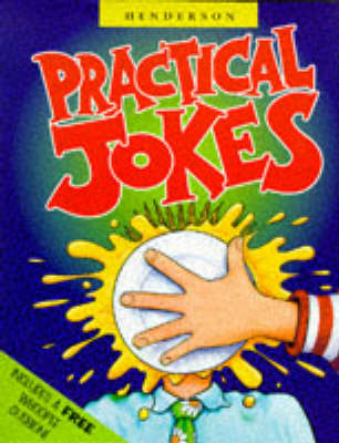 Practical Jokes