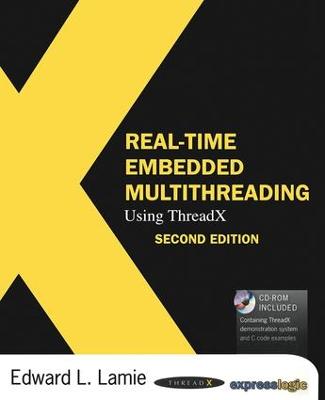 Real-Time Embedded Multithreading Using ThreadX 2nd edition