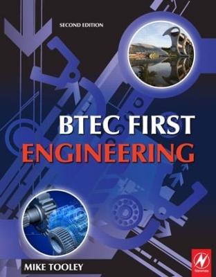 BTEC First Engineering: Mandatory and Selected Optional Units for BTEC Firsts in Engineering 2nd edition