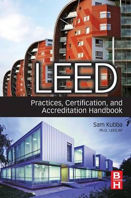 LEED Practices, Certification, and Accreditation Handbook