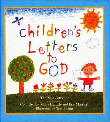 Children's Letters to God: The New Collection