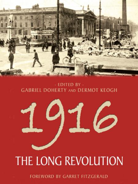1916 - The Long Revolution