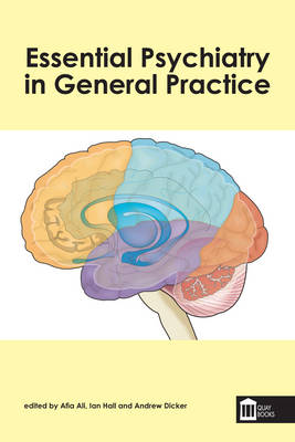 Essential Psychiatry in General Practice