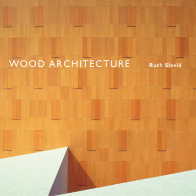 Wood Architecture