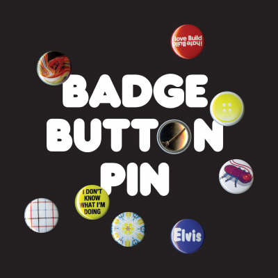 Badge / Button / Pin