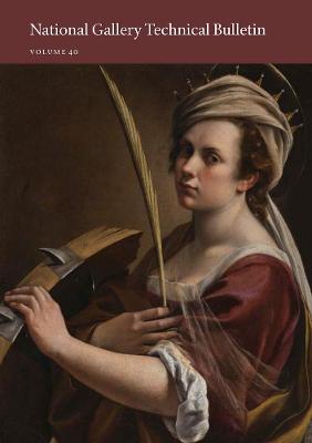 National Gallery Technical Bulletin: Volume 40