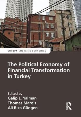 Political Economy of Financial Transformation in Turkey