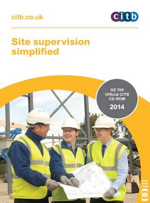 Site supervision simplified: Health, safety and environment information, GE 706/14 CD