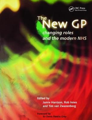 New GP: Changing Roles and the Modern NHS