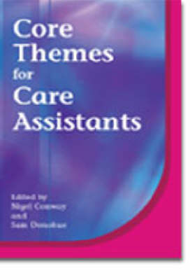 Core Themes for Care Assistants New edition