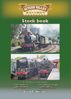 Severn Valley Railway Stock Book: Stock Book 2020
