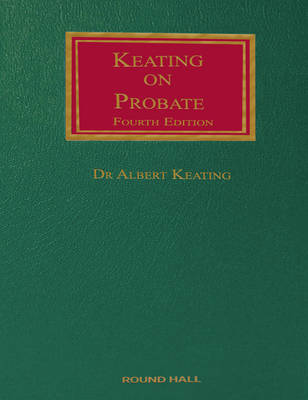 Keating on Probate 4th edition