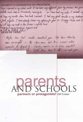 Parents and Schools: Partners or Protagonists?