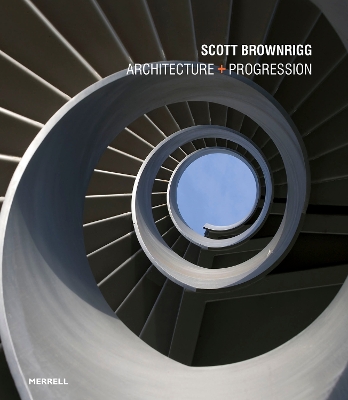 Scott Brownrigg: Architecture plus Progression