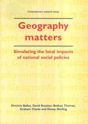 Geography Matters: Simulating the Local Impacts of National Social Policies