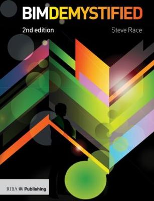 BIM Demystified 2nd edition