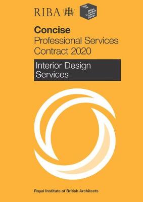 RIBA/BIID Concise Professional Services Contract 2020 : Interior Design  Services