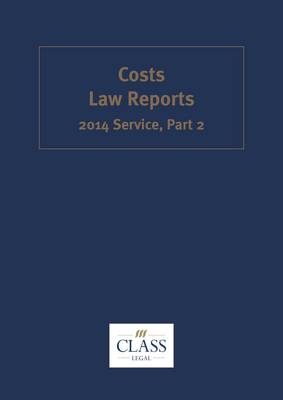 Costs Law Reports 2014 Service, Part 2