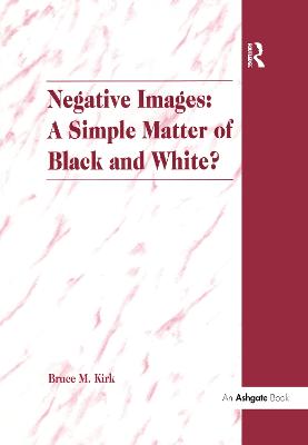 Negative Images: A Simple Matter of Black and White?: An Examination of 'Race' and the Juvenile Justice System