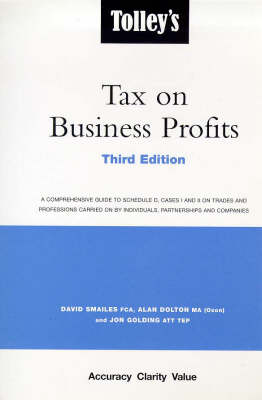 Tolley's Tax on Business Profits 3rd Revised edition