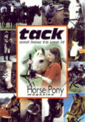 Tack: And How to Use it