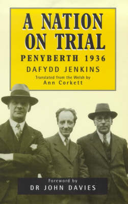 Nation on Trial: Penyberth 1936