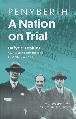 Penyberth: A Nation on Trial