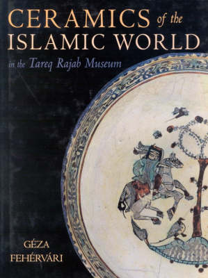 Ceramics of the Islamic World