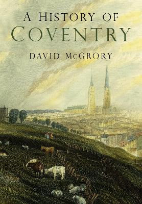 History of Coventry 2nd edition