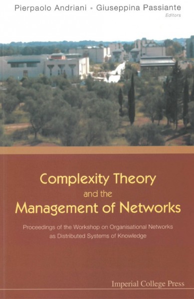 Complexity Theory and the Management of Networks, 2001: Proceedings of the Workshop
