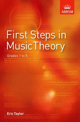 First Steps in Music Theory Grades 1-5