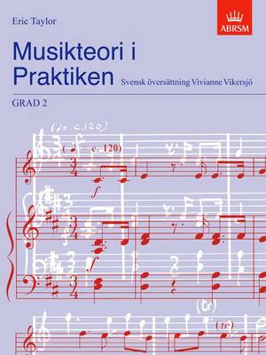 Musikteori i Praktiken Grad 2 Swedish language edition