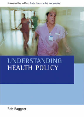 Understanding Health Policy