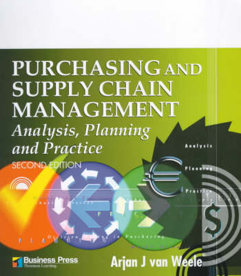 Purchasing and Supply Chain Management: Analysis, Planning and Practice 2nd edition
