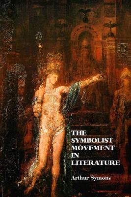 Symbolist Movement In Literature