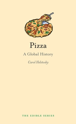 Pizza: A Global History